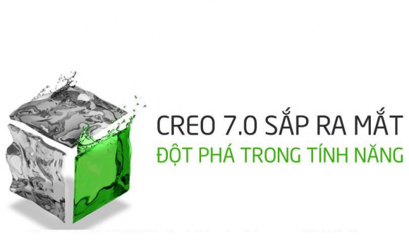 Tin tức mới về sản phẩm phần mềm thiết kế PTC Creo 7.0
