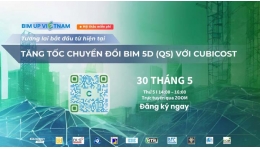 Webinar: Tương lai bắt đầu từ hiện tại: Tăng tốc Chuyển đổi BIM 5D với Cubicost
