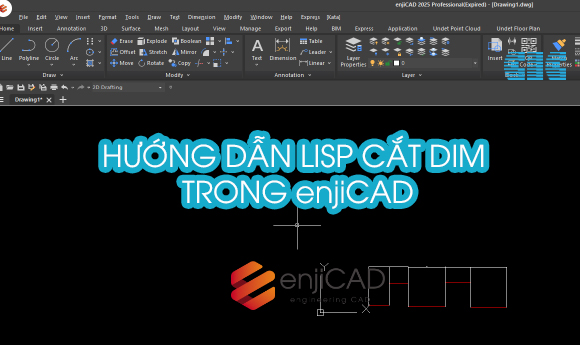 Hướng dẫn Load lisp cắt dim và sử dụng Lisp cắt dim trong enjiCAD