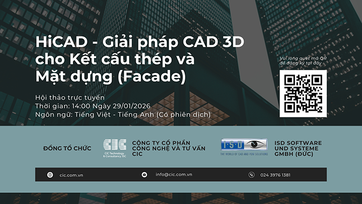 [29/01/2026] Webinar miễn phí:  HiCAD - Giải pháp CAD 3D cho Kết cấu thép và Mặt dựng (Facade)
