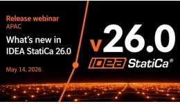 Webinar tháng 5: IDEA StatiCa 26.0 tăng khả năng tương tác BIM và AI cho thiết kế