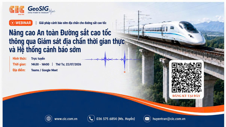 Hội thảo trực tuyến: “Nâng cao An toàn Đường sắt cao tốc thông qua Giám sát địa chấn thời gian thực và Hệ thống cảnh báo sớm”