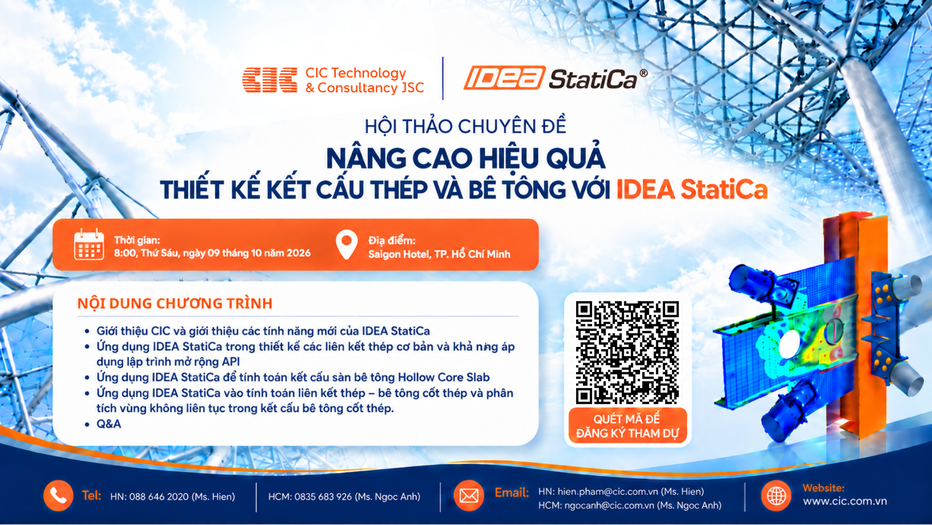 Hội thảo chuyên đề tháng 10: Nâng cao hiệu quả thiết kế kết cấu thép và bê tông với IDEA StatiCa