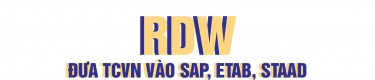 RDW - Phần mềm bổ sung TCVN vào các chương trình tính kết cấu nước ngoài RDW